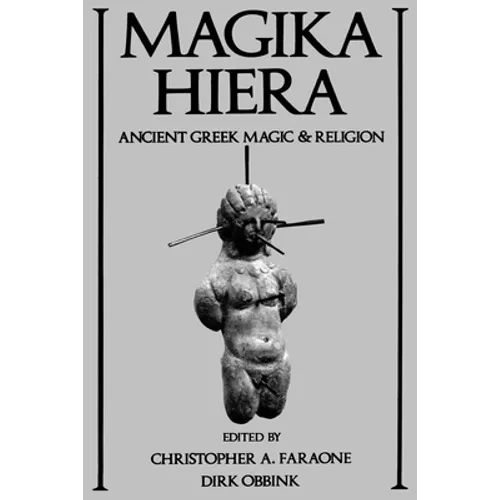 Magika Hiera: Ancient Greek Magic and Religion - Paperback | Books | Wiccan Center