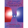 The Healing of the Masculine and Feminine: How to Truly Change the World from the Inside, Out - Paperback | Books | Wiccan Center