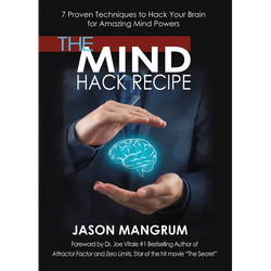 The Mind Hack Recipe: 7 Proven Techniques to Hack Your Brain for Amazing Mind Powers - Paperback | Books | Wiccan Center