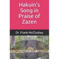 Hakuin's Song in Praise of Zazen - Paperback | Books | Wiccan Center