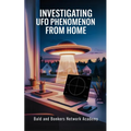 Investigating UFO Phenomenon from Home - Paperback | Books | Wiccan Center