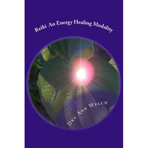 Reiki An Energy Healing Modality: Course Manual - Paperback | Books | Wiccan Center