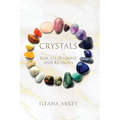 Crystals: For All Seasons and Reasons - Paperback | Books | Wiccan Center