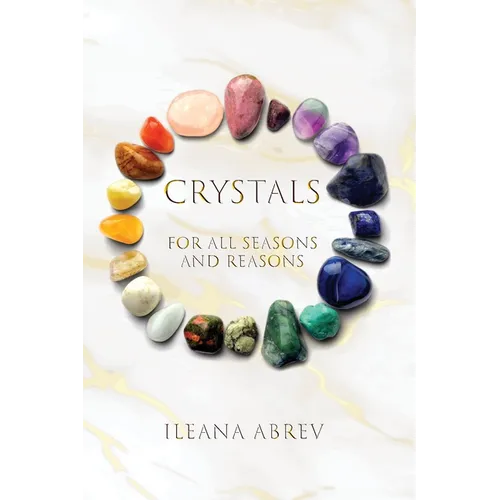 Crystals: For All Seasons and Reasons - Paperback | Books | Wiccan Center