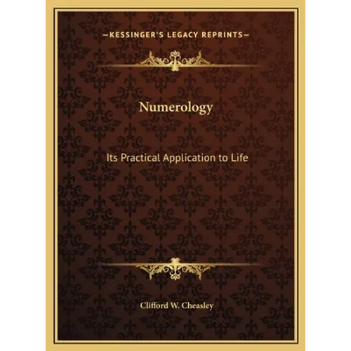 Numerology: Its Practical Application to Life - Hardcover | Books | Wiccan Center