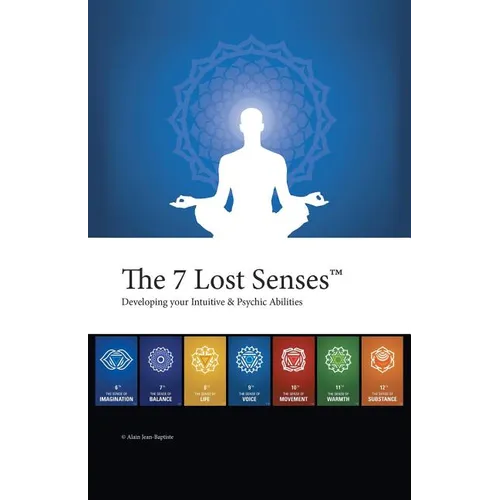 The 7 Lost Senses: Developing Your Intuitive and Psychic Abilities - Paperback | Books | Wiccan Center
