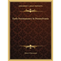 Early Freemasonry in Pennsylvania - Hardcover | Books | Wiccan Center