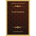 Occult Initiation - Paperback | Books | Wiccan Center
