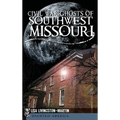 Civil War Ghosts of Southwest Missouri - Hardcover | Books | Wiccan Center