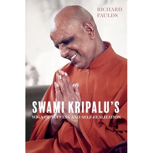 Swami Kripalu's Yoga of Success and Self-Realization - Paperback | Books | Wiccan Center