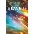 Unlocking The Heavens: An Introduction to Astrology - Paperback | Books | Wiccan Center