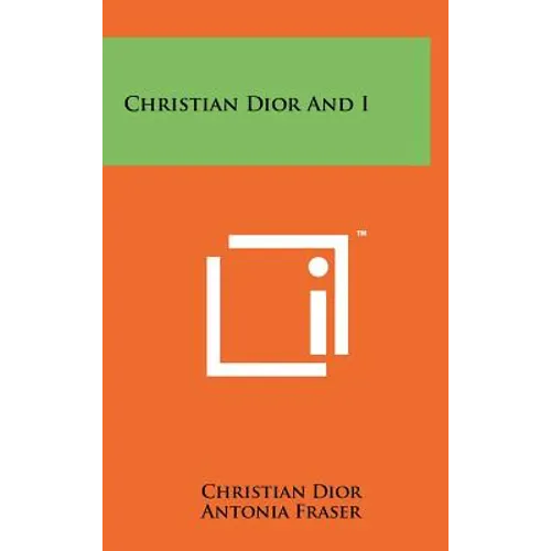 Christian Dior And I - Hardcover | Books | Wiccan Center