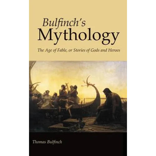 Bulfinch's Mythology, Large-Print Edition - Hardcover | Books | Wiccan Center