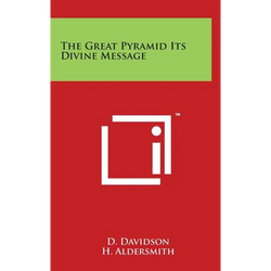 The Great Pyramid Its Divine Message - Hardcover | Books | Wiccan Center