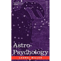 Astro-Psychology - Paperback | Books | Wiccan Center