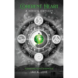 Coherent Heart: A Hero's Odyssey - Paperback | Books | Wiccan Center
