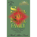 Soul Mate Soul Family - Paperback | Books | Wiccan Center