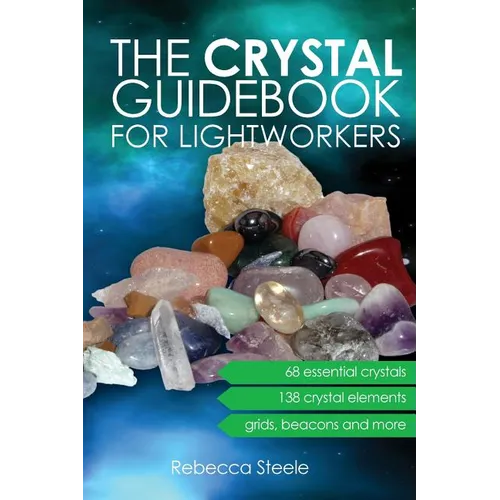 The Crystal Guidebook for Lightworkers - Paperback | Books | Wiccan Center