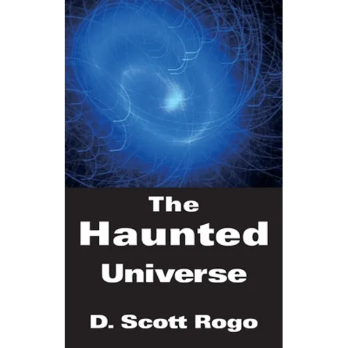 The Haunted Universe - Paperback | Books | Wiccan Center