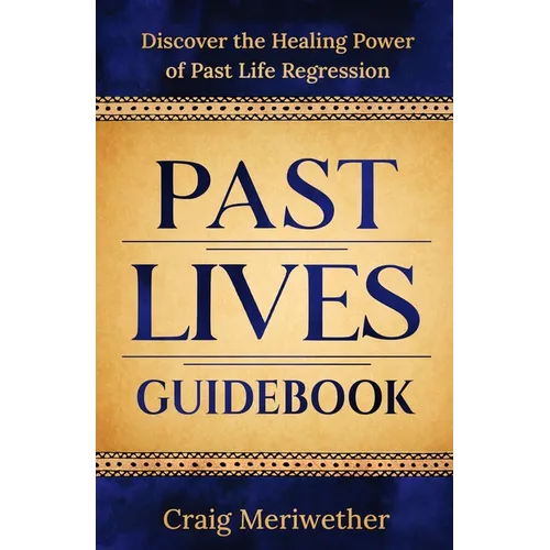 Past Lives Guidebook - Paperback | Books | Wiccan Center