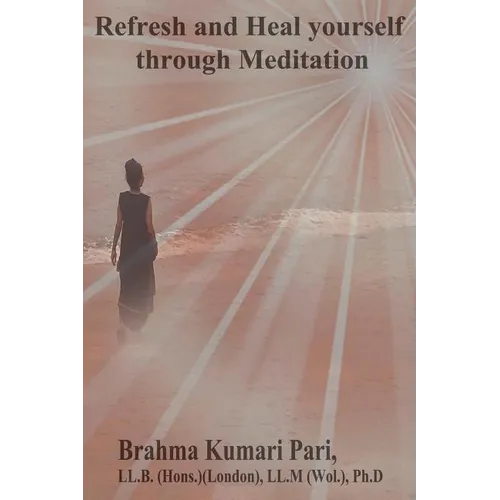 Refresh and Heal Yourself through Meditation - Paperback | Books | Wiccan Center