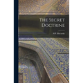The Secret Doctrine - Paperback | Books | Wiccan Center