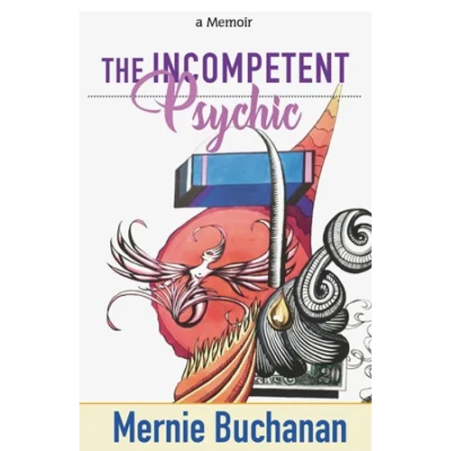 The Incompetent Psychic - Paperback | Books | Wiccan Center