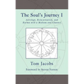 The Soul's Journey I: Astrology, Reincarnation, and Karma with a Medium and Channel - Paperback | Books | Wiccan Center