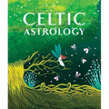 Celtic Astrology - Hardcover | Books | Wiccan Center