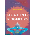 Healing at Your Fingertips: Quick Fixes from the Art of Jin Shin - Paperback | Books | Wiccan Center
