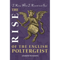 The Rise of the English Poltergeist - Paperback | Books | Wiccan Center