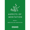 Aspects of Meditation Book 4: Medicine and Meditation - Paperback | Books | Wiccan Center