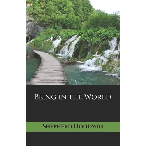 Being in the World - Paperback | Books | Wiccan Center