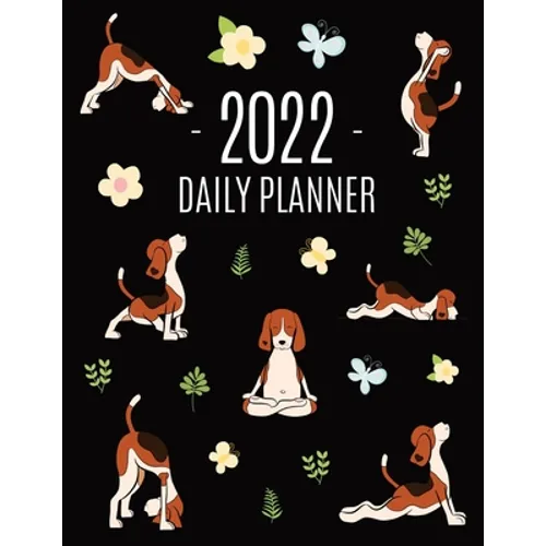 Dog Yoga Planner 2022: For All Your Appointments! Meditation Puppy Yoga Organizer: January-December (12 Months) - Paperback | Books | Wiccan Center