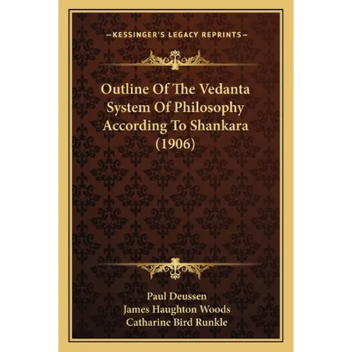 Outline Of The Vedanta System Of Philosophy According To Shankara (1906) - Paperback | Books | Wiccan Center