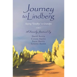 Journey to Lindberg: Saying "Goodbye" to Grandpa - Paperback | Books | Wiccan Center