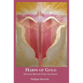 Harps of Gold: Healing Beyond Time and Space - Paperback | Books | Wiccan Center