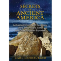 Secrets of Ancient America: Archaeoastronomy and the Legacy of the Phoenicians, Celts, and Other Forgotten Explorers - Paperback | Books | Wiccan Center