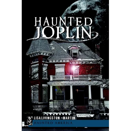 Haunted Joplin - Paperback | Books | Wiccan Center