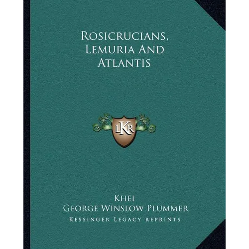 Rosicrucians, Lemuria And Atlantis - Paperback | Books | Wiccan Center