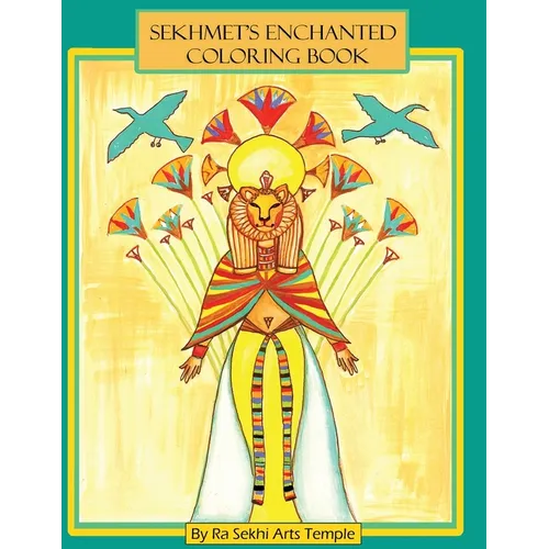 Sekhmet's Enchanted Coloring Book - Paperback | Books | Wiccan Center