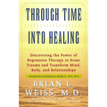 Through Time Into Healing - Paperback | Books | Wiccan Center