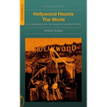 Hollywood Haunts the World: An Investigation Into the Cinema of Occulted Taboos - Paperback | Books | Wiccan Center