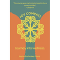 Joy Compass: Journey into wellness - Paperback | Books | Wiccan Center
