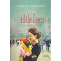All the flowers that I won - Paperback | Books | Wiccan Center