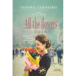 All the flowers that I won - Paperback | Books | Wiccan Center