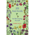 101 Soul Seeds for Reinventing Yourself - Paperback | Books | Wiccan Center