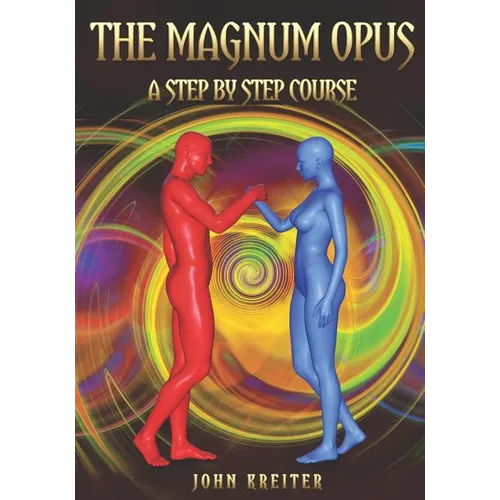 The Magnum Opus, A Step by Step Course - Paperback | Books | Wiccan Center