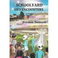 Schoolyard UFO Encounters: 100 True Accounts - Paperback | Books | Wiccan Center