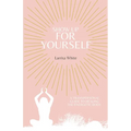 Show Up For Yourself: A Transpersonal Guide to Healing the Energetic Body - Paperback | Books | Wiccan Center